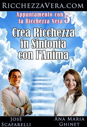 crea Ricchezza in sintonia con l'Anima
