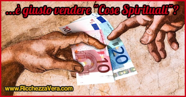 Vendere cose spirituali