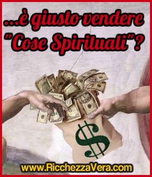 Vendere “cose spirituali” è giusto?