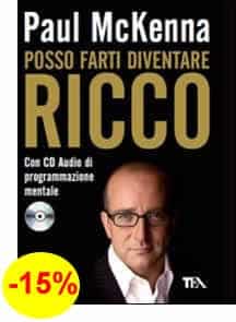 Paul McKenna: “Posso farti diventare Ricco”!