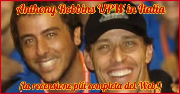 Anthony Robbins UPW in Italia