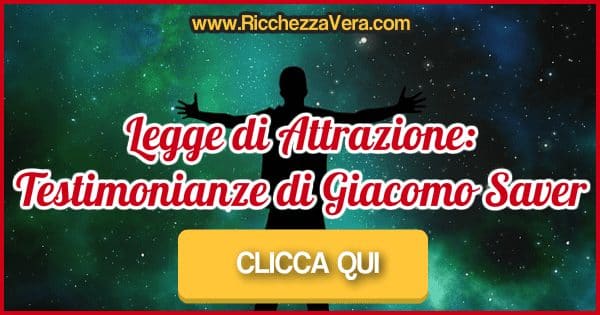 Legge Attrazione Testimonianze Giacomo Saver 600x315