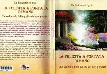 Pasquale Foglia La Felicità a portata di mano – Recensione