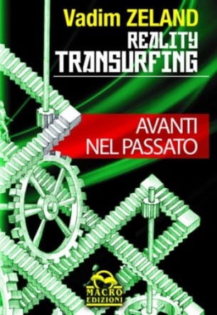 Vadim Zeland: Avanti nel passato – recensione