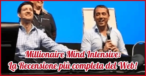 Millionaire Mind Intensive Italia recensione