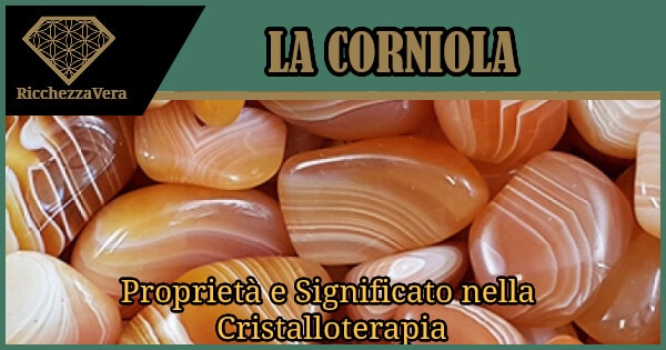 Corniola pietra proprietà significato Cristalloterapia 600x315