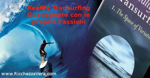 reality-transurfing-guadagnare