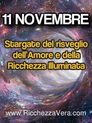 11 Novembre stargate amore ricchezza