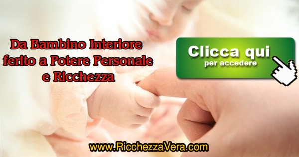 Bambino Interiore Ferito Potere Personale Ricchezza