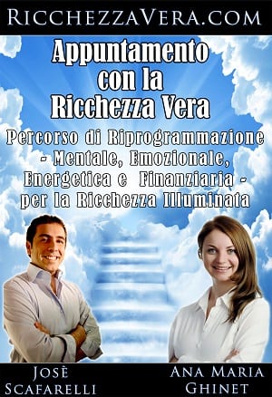 Appuntamento con la Ricchezza Vera: tutte le info