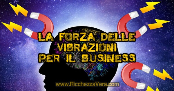 Legge-attrazione-vibrazioni-business