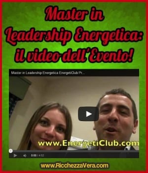 Leadership Energetica: il video dell’Evento!