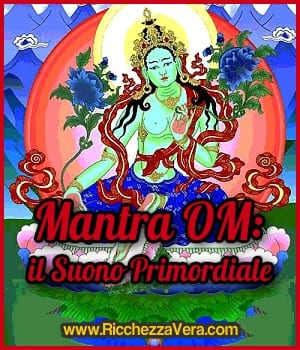 Mantra OM: il Suono Primordiale