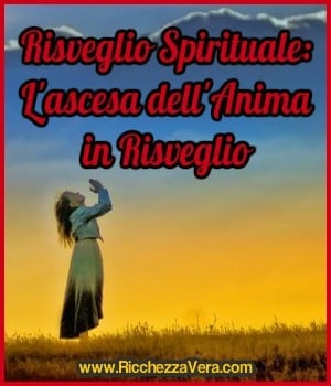 Risveglio Spirituale L'ascesa dell'Anima in Risveglio