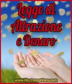 Legge di Attrazione e Denaro