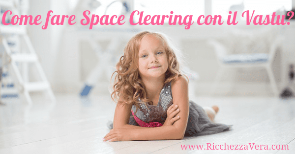 Space clearing