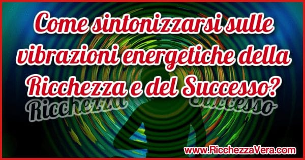 Ricchezza successo