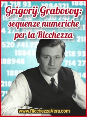 Grigorij Grabovoj: sequenze numeriche per la Ricchezza