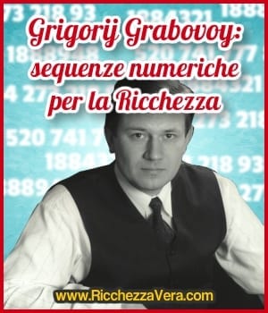 Grigorij Grabovoj: sequenze numeriche per la Ricchezza